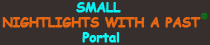 Small Nightlights With A Past portal.